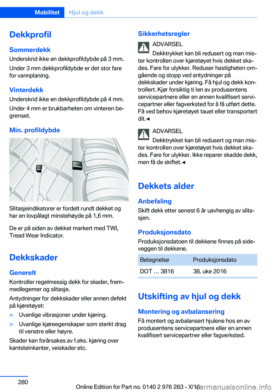 BMW 7 SERIES 2017  InstruksjonsbØker (in Norwegian) �D�e�k�k�p�r�o�f�i�l�S�o�m�m�e�r�d�e�k�k
�U�n�d�e�r�s�k�r�i�d� �i�k�k�e� �e�n� �d�e�k�k�p�r�o�f�i�l�d�y�b�d�e� �p�å� �3� �m�m�.
�U�n�d�e�r� �3� �m�m� �d�e�k�k�p�r�o�f�i�l�d�y�b�d�e� �e�r� �d�e�t� �s�