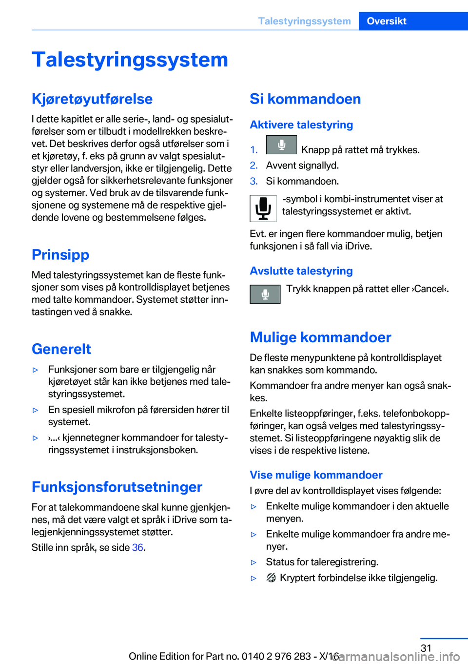 BMW 7 SERIES 2017  InstruksjonsbØker (in Norwegian) �T�a�l�e�s�t�y�r�i�n�g�s�s�y�s�t�e�m�K�j�