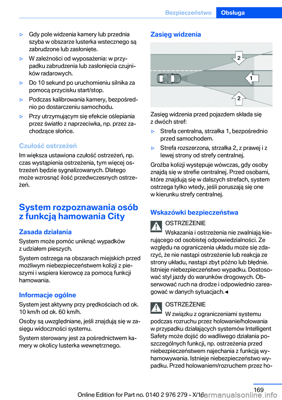 BMW 7 SERIES 2017  Instrukcja obsługi (in Polish) 'y�G�d�y� �p�o�l�e� �w�i�d�z�e�n�i�a� �k�a�m�e�r�y� �l�u�b� �p�r�z�e�d�n�i�a�s�z�y�b�a� �w� �o�b�s�z�a�r�z�e� �l�u�s�t�e�r�k�a� �w�s�t�e�c�z�n�e�g�o� �s�