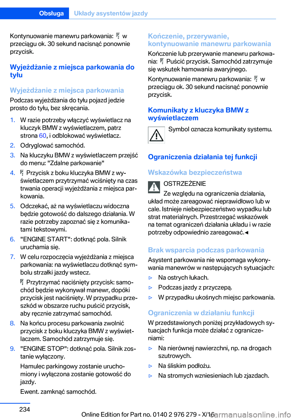 BMW 7 SERIES 2017  Instrukcja obsługi (in Polish) �K�o�n�t�y�n�u�o�w�a�n�i�e� �m�a�n�e�w�r�u� �p�a�r�k�o�w�a�n�i�a�:� � � � �w
�p�r�z�e�c�i�