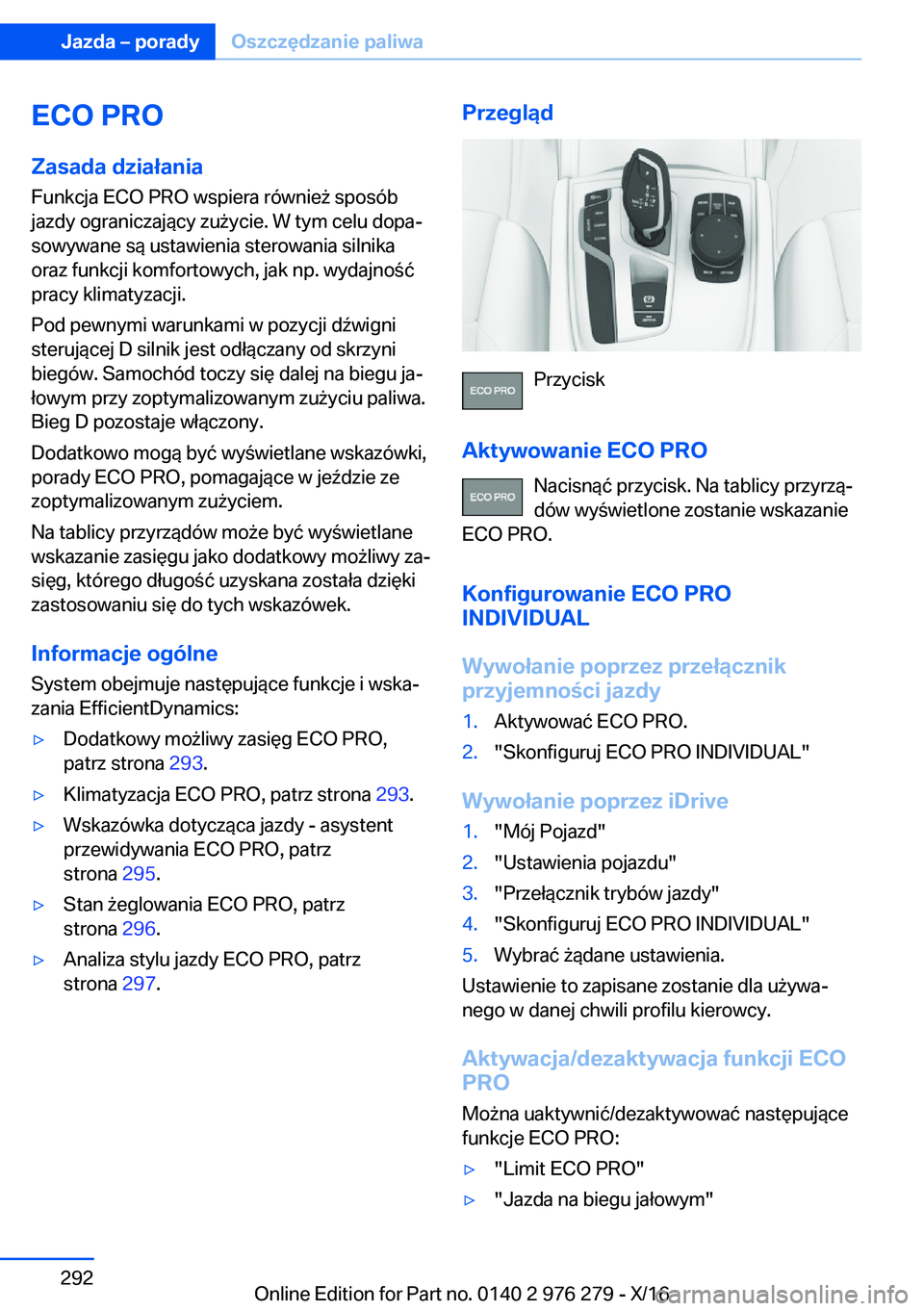 BMW 7 SERIES 2017  Instrukcja obsługi (in Polish) �E�C�O��P�R�O
�Z�a�s�a�d�a��d�z�i�a�ł�a�n�i�a
�F�u�n�k�c�j�a� �E�C�O� �P�R�O� �w�s�p�i�e�r�a� �r�