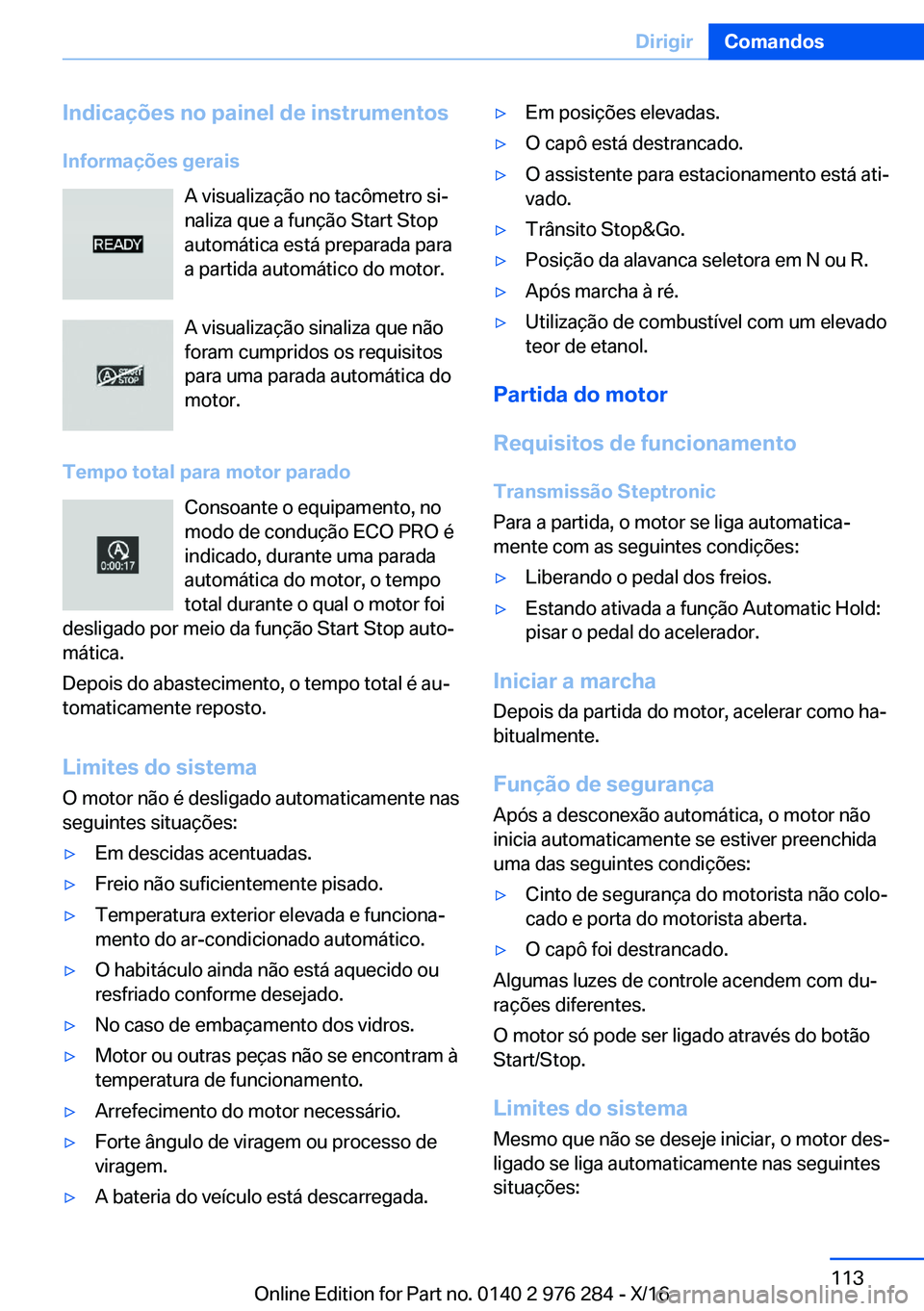 BMW 7 SERIES 2017  Manual do condutor (in Portuguese) �I�n�d�i�c�a�