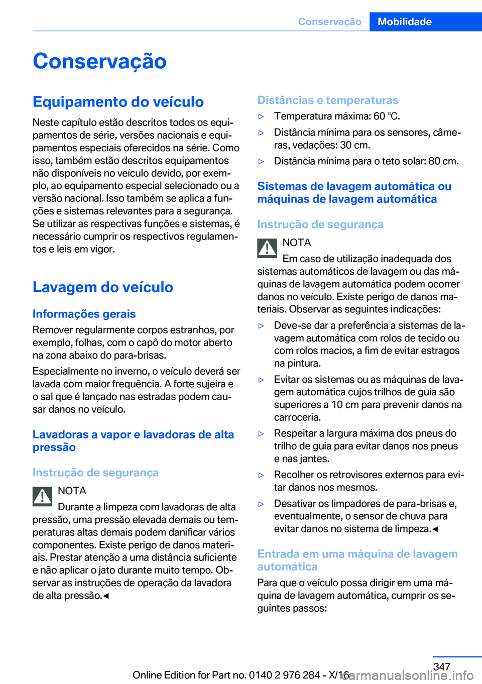 BMW 7 SERIES 2017  Manual do condutor (in Portuguese) �C�o�n�s�e�r�v�a�