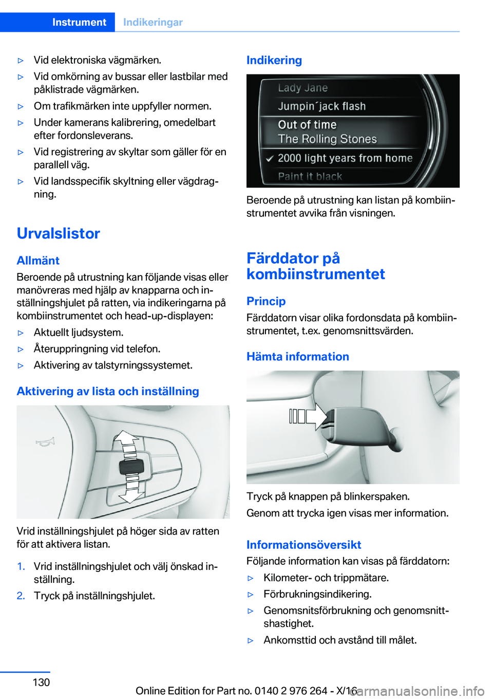 BMW 7 SERIES 2017  InstruktionsbÖcker (in Swedish) 'y�V�i�d� �e�l�e�k�t�r�o�n�i�s�k�a� �v�ä�g�m�ä�r�k�e�n�.'y�V�i�d� �o�m�k�ö�r�n�i�n�g� �a�v� �b�u�s�s�a�r� �e�l�l�e�r� �l�a�s�t�b�i�l�a�r� �m�e�d
�p�å�k�l�i�s�t�r�a�d�e� �v�ä�g�m�ä�r�k�e�