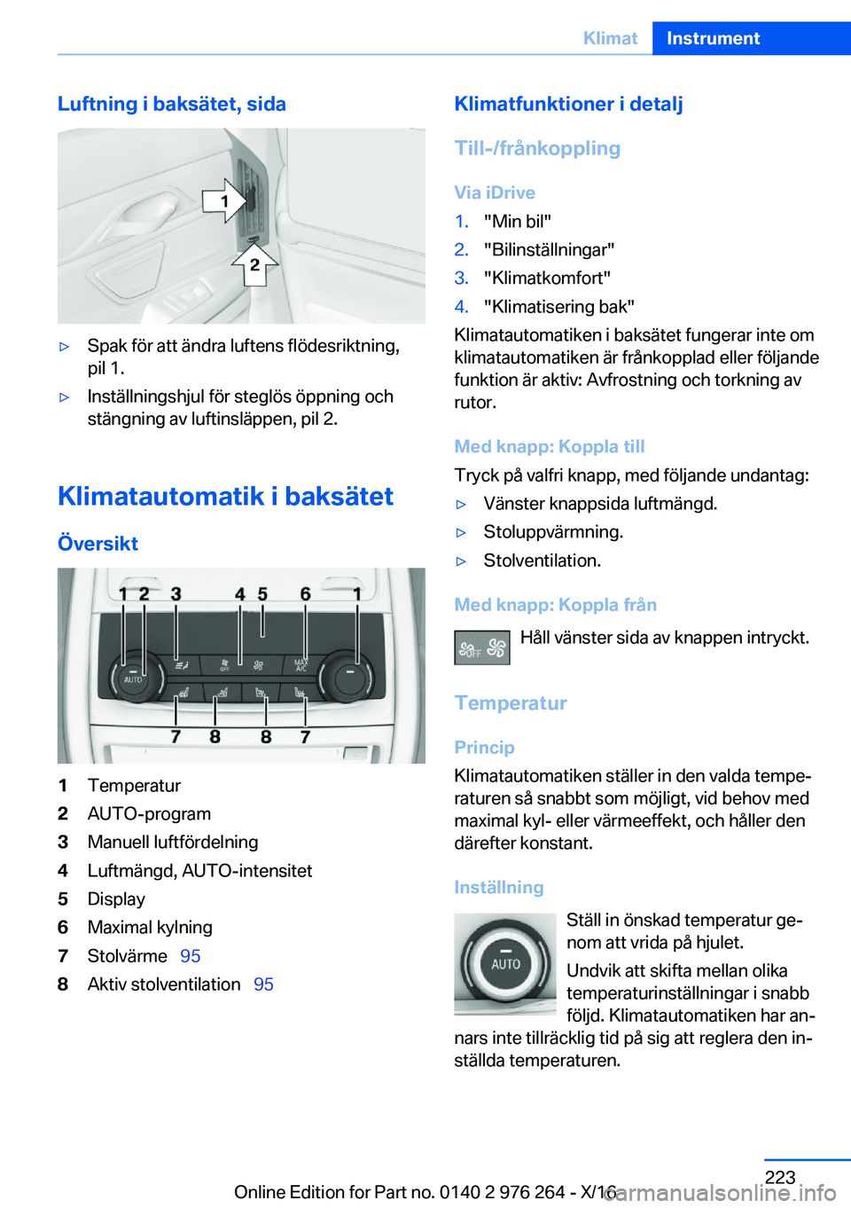 BMW 7 SERIES 2017  InstruktionsbÖcker (in Swedish) �L�u�f�t�n�i�n�g��i��b�a�k�s�ä�t�e�t�,��s�i�d�a'y�S�p�a�k� �f�ö�r� �a�t�t� �ä�n�d�r�a� �l�u�f�t�e�n�s� �f�l�ö�d�e�s�r�i�k�t�n�i�n�g�,�p�i�l� �1�.'y�I�n�s�t�ä�l�l�n�i�n�g�s�h�j�u�l� �f�