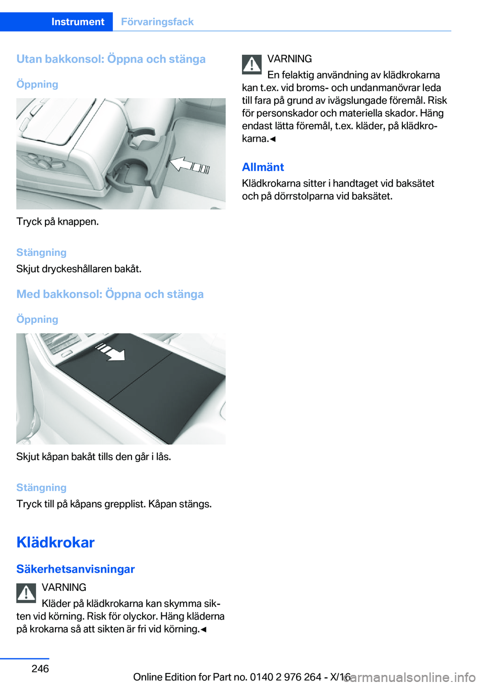 BMW 7 SERIES 2017  InstruktionsbÖcker (in Swedish) �U�t�a�n��b�a�k�k�o�n�s�o�l�:��