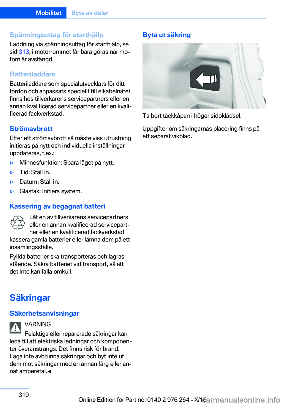 BMW 7 SERIES 2017  InstruktionsbÖcker (in Swedish) �S�p�ä�n�n�i�n�g�s�u�t�t�a�g��f�