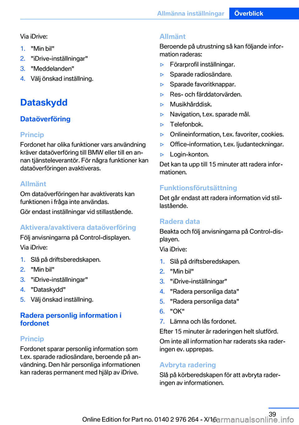 BMW 7 SERIES 2017  InstruktionsbÖcker (in Swedish) �V�i�a� �i�D�r�i�v�e�:�1�.�"�M�i�n� �b�i�l�"�2�.�"�i�D�r�i�v�e�-�i�n�s�t�ä�l�l�n�i�n�g�a�r�"�3�.�"�M�e�d�d�e�l�a�n�d�e�n�"�4�.�V�ä�l�j� �ö�n�s�k�a�d� �i�n�s�t�ä�l�l�n�i�n�g