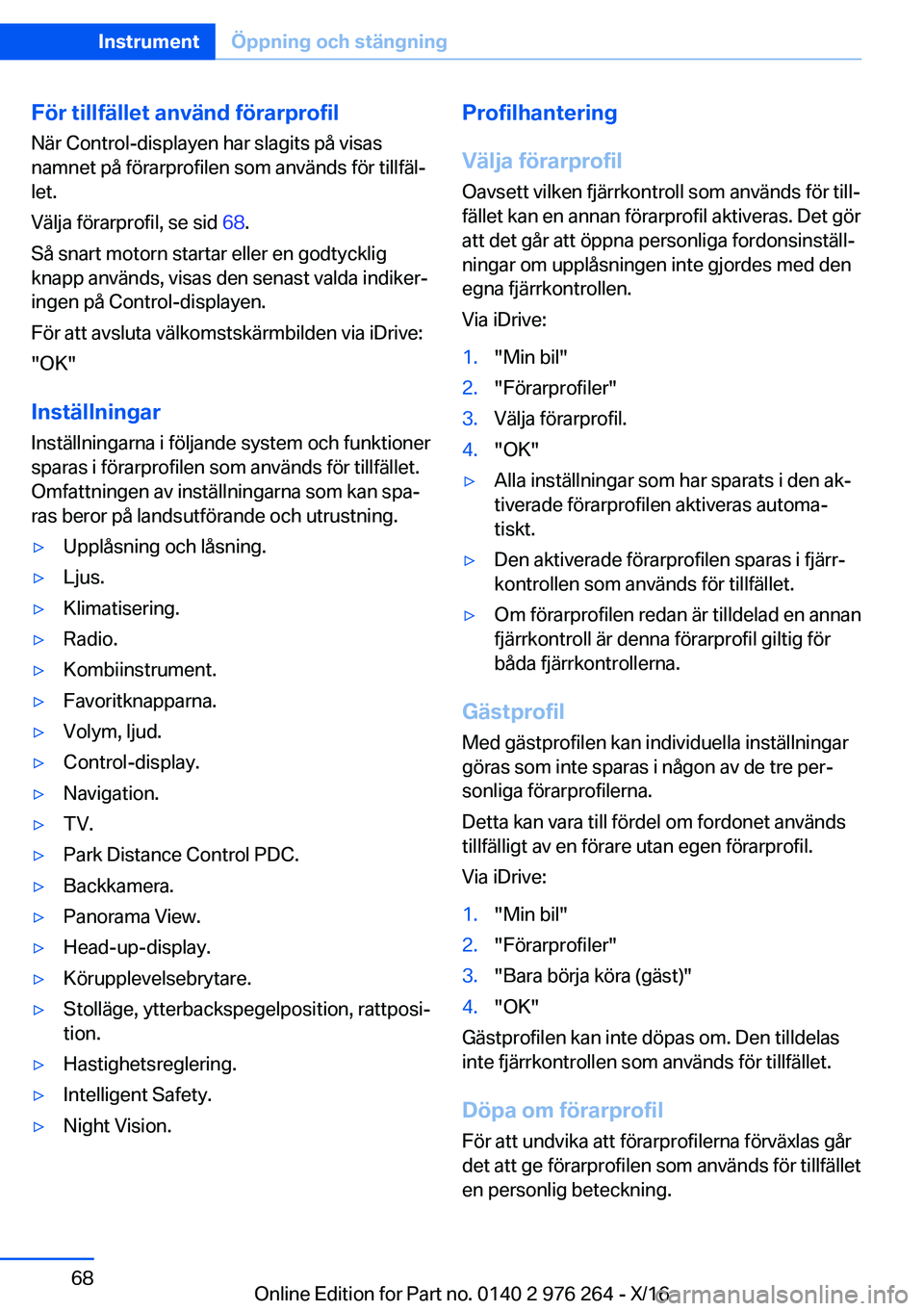 BMW 7 SERIES 2017  InstruktionsbÖcker (in Swedish) �F�
