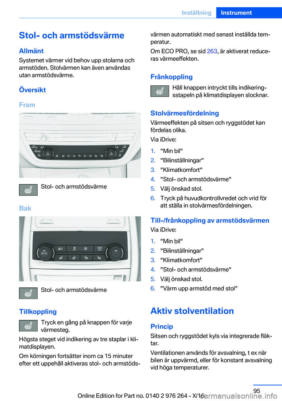 BMW 7 SERIES 2017  InstruktionsbÖcker (in Swedish) �S�t�o�l�-��o�c�h��a�r�m�s�t�
