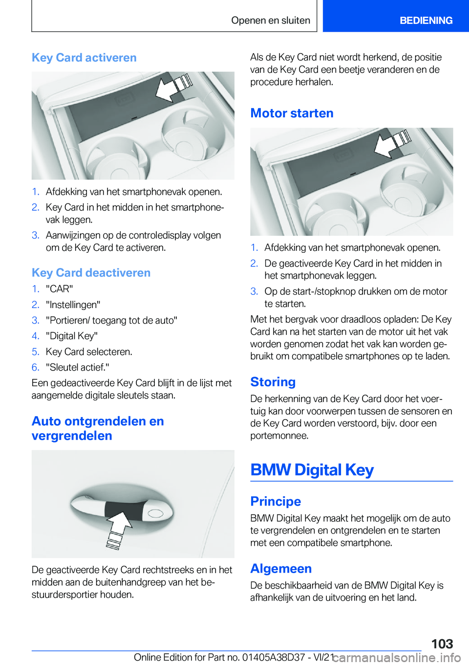 BMW 7 SERIES 2022  Manuales de Empleo (in Spanish) �K�e�y��C�a�r�d��a�c�t�i�v�e�r�e�n�1�.�A�f�d�e�k�k�i�n�g��v�a�n��h�e�t��s�m�a�r�t�p�h�o�n�e�v�a�k��o�p�e�n�e�n�.�2�.�K�e�y��C�a�r�d��i�n��h�e�t��m�i�d�d�e�n��i�n��h�e�t��s�m�a�r�t�p�h�o�n