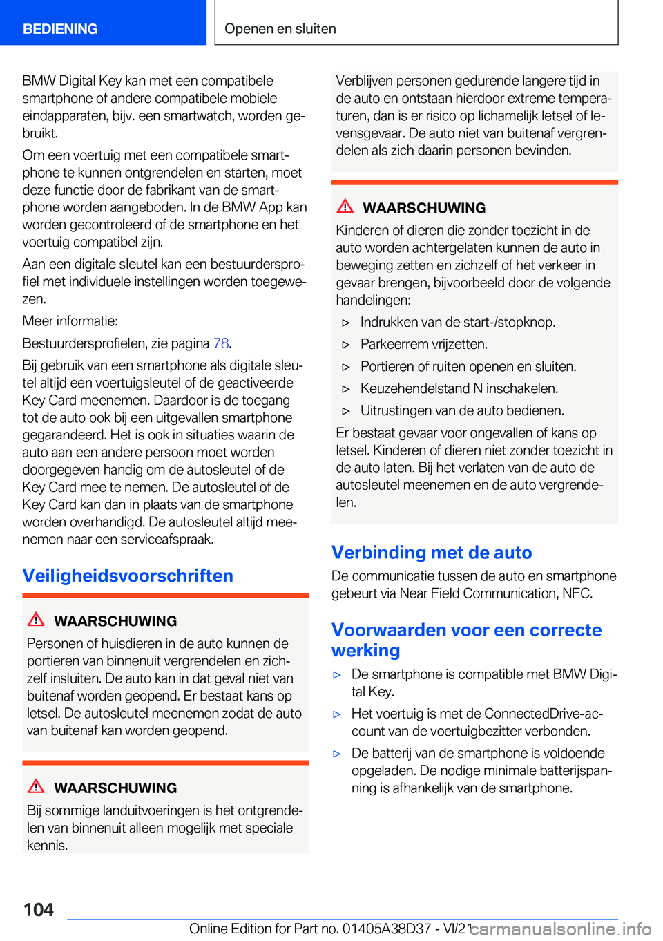 BMW 7 SERIES 2022  Manuales de Empleo (in Spanish) �B�M�W��D�i�g�i�t�a�l��K�e�y��k�a�n��m�e�t��e�e�n��c�o�m�p�a�t�i�b�e�l�e
�s�m�a�r�t�p�h�o�n�e��o�f��a�n�d�e�r�e��c�o�m�p�a�t�i�b�e�l�e��m�o�b�i�e�l�e
�e�i�n�d�a�p�p�a�r�a�t�e�n�,��b�i�j�v�.