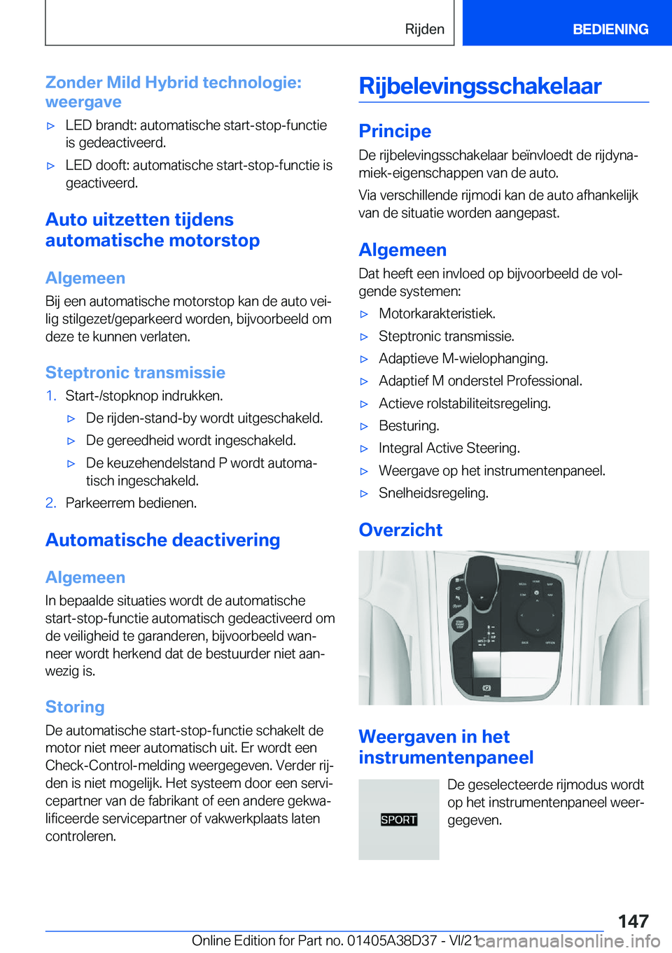BMW 7 SERIES 2022  Manuales de Empleo (in Spanish) �Z�o�n�d�e�r��M�i�l�d��H�y�b�r�i�d��t�e�c�h�n�o�l�o�g�i�e�:
�w�e�e�r�g�a�v�e'x�L�E�D��b�r�a�n�d�t�:��a�u�t�o�m�a�t�i�s�c�h�e��s�t�a�r�t�-�s�t�o�p�-�f�u�n�c�t�i�e �i�s��g�e�d�e�a�c�t�i�v�e�e