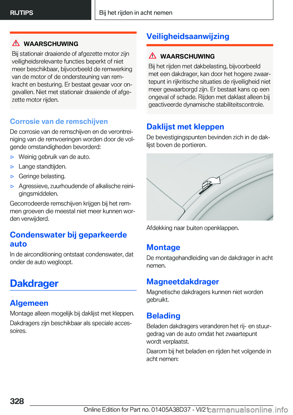 BMW 7 SERIES 2022  Manuales de Empleo (in Spanish) �W�A�A�R�S�C�H�U�W�I�N�G
�B�i�j��s�t�a�t�i�o�n�a�i�r��d�r�a�a�i�e�n�d�e��o�f��a�f�g�e�z�e�t�t�e��m�o�t�o�r��z�i�j�n
�v�e�i�l�i�g�h�e�i�d�s�r�e�l�e�v�a�n�t�e��f�u�n�c�t�i�e�s��b�e�p�e�r�k�t��o