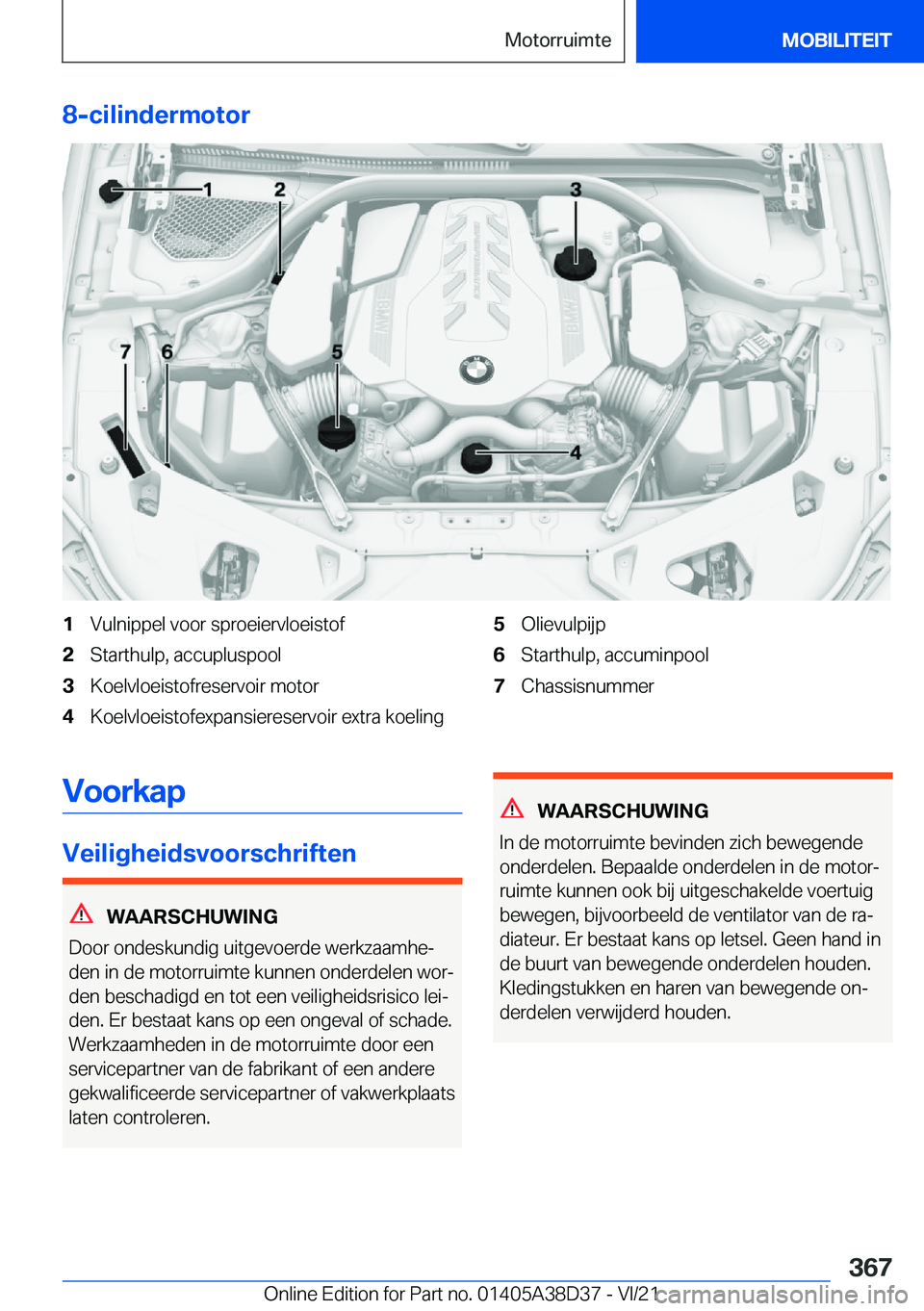 BMW 7 SERIES 2022  Manuales de Empleo (in Spanish) �8�-�c�i�l�i�n�d�e�r�m�o�t�o�r�1�V�u�l�n�i�p�p�e�l��v�o�o�r��s�p�r�o�e�i�e�r�v�l�o�e�i�s�t�o�f�2�S�t�a�r�t�h�u�l�p�,��a�c�c�u�p�l�u�s�p�o�o�l�3�K�o�e�l�v�l�o�e�i�s�t�o�f�r�e�s�e�r�v�o�i�r��m�o�t�o