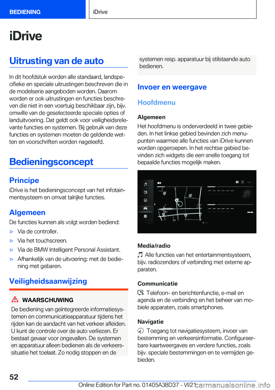 BMW 7 SERIES 2022  Manuales de Empleo (in Spanish) �i�D�r�i�v�e�U�i�t�r�u�s�t�i�n�g��v�a�n��d�e��a�u�t�o
�I�n��d�i�t��h�o�o�f�d�s�t�u�k��w�o�r�d�e�n��a�l�l�e��s�t�a�n�d�a�a�r�d�,��l�a�n�d�s�p�ej�c�i�f�i�e�k�e��e�n��s�p�e�c�i�a�l�e��u�i�t�