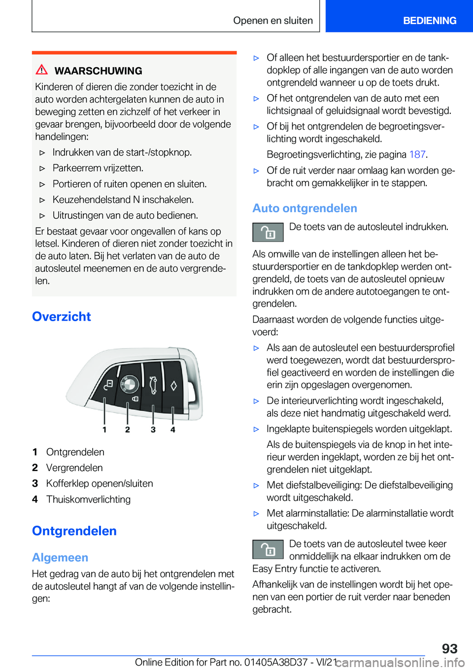 BMW 7 SERIES 2022  Manuales de Empleo (in Spanish) �W�A�A�R�S�C�H�U�W�I�N�G
�K�i�n�d�e�r�e�n��o�f��d�i�e�r�e�n��d�i�e��z�o�n�d�e�r��t�o�e�z�i�c�h�t��i�n��d�e �a�u�t�o��w�o�r�d�e�n��a�c�h�t�e�r�g�e�l�a�t�e�n��k�u�n�n�e�n��d�e��a�u�t�o��i�n