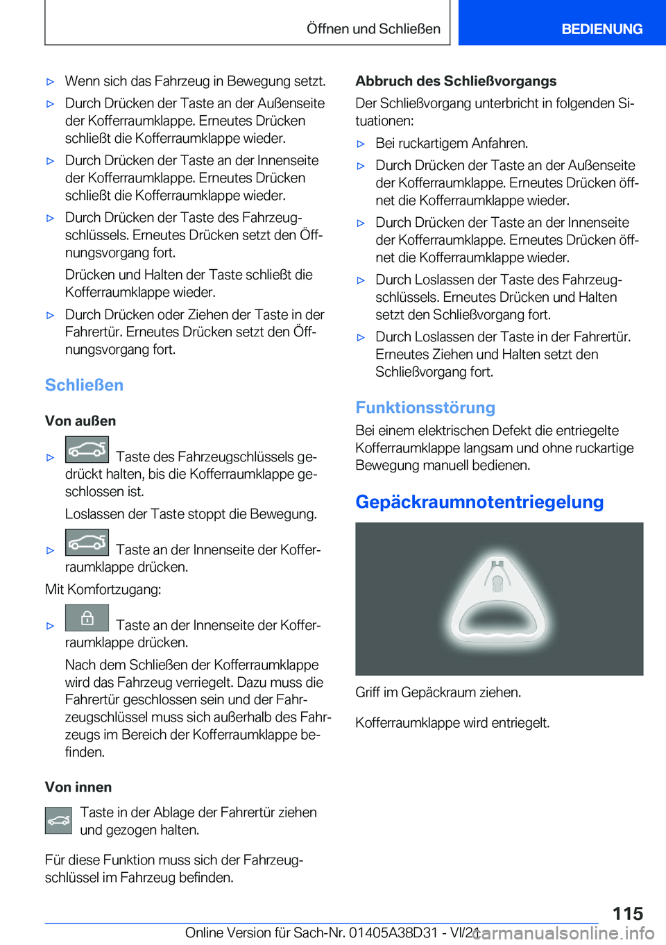 BMW 8 SERIES 2022  Betriebsanleitungen (in German) x�W�e�n�n��s�i�c�h��d�a�s��F�a�h�r�z�e�u�g��i�n��B�e�w�e�g�u�n�g��s�e�t�z�t�.x�D�u�r�c�h��D�r�