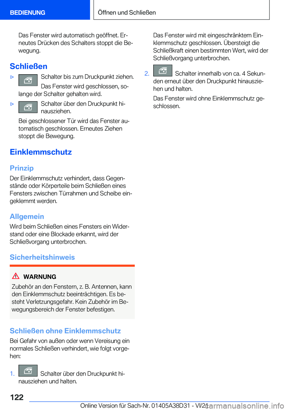 BMW 8 SERIES 2022  Betriebsanleitungen (in German) �D�a�s��F�e�n�s�t�e�r��w�i�r�d��a�u�t�o�m�a�t�i�s�c�h��g�e�