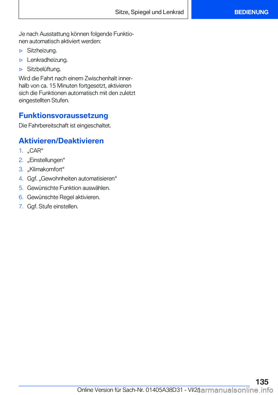 BMW 8 SERIES 2022  Betriebsanleitungen (in German) �J�e��n�a�c�h��A�u�s�s�t�a�t�t�u�n�g��k�