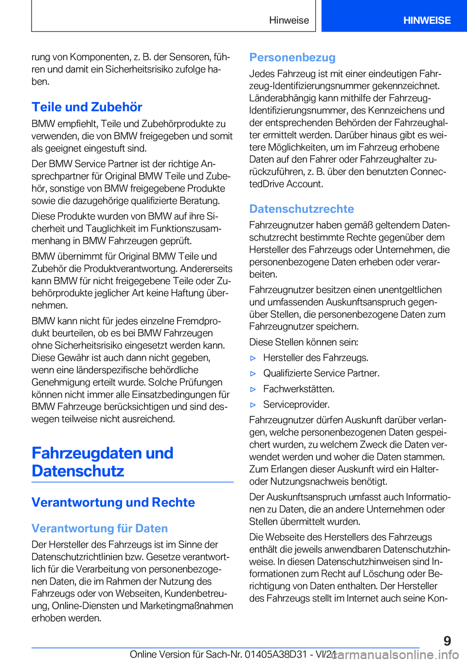 BMW 8 SERIES 2022  Betriebsanleitungen (in German) �r�u�n�g��v�o�n��K�o�m�p�o�n�e�n�t�e�n�,��z�.��B�.��d�e�r��S�e�n�s�o�r�e�n�,��f�