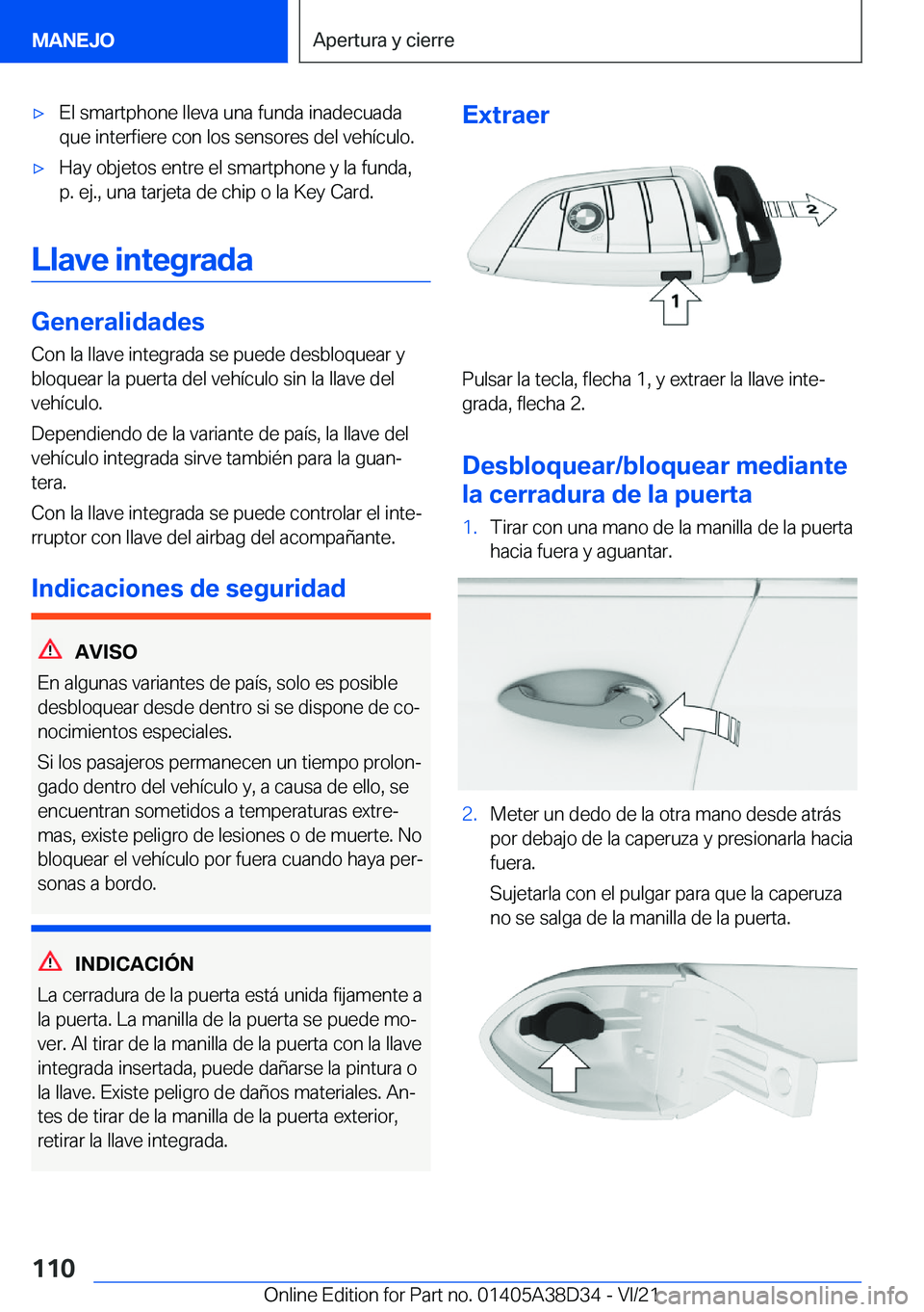 BMW 8 SERIES 2022  Manuales de Empleo (in Spanish) x�E�l��s�m�a�r�t�p�h�o�n�e��l�l�e�v�a��u�n�a��f�u�n�d�a��i�n�a�d�e�c�u�a�d�a
�q�u�e��i�n�t�e�r�f�i�e�r�e��c�o�n��l�o�s��s�e�n�s�o�r�e�s��d�e�l��v�e�h�