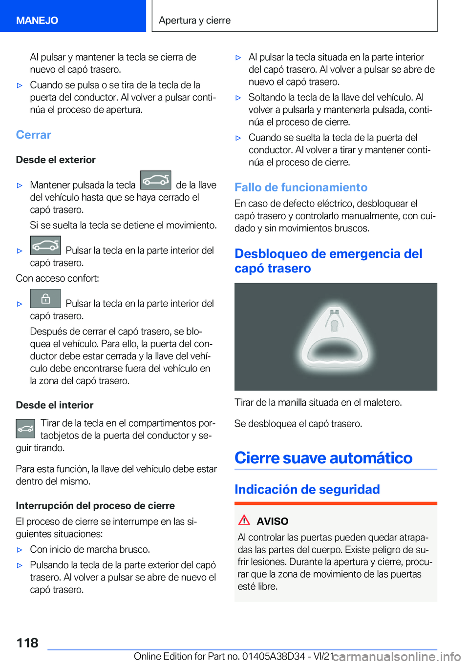 BMW 8 SERIES 2022  Manuales de Empleo (in Spanish) �A�l��p�u�l�s�a�r��y��m�a�n�t�e�n�e�r��l�a��t�e�c�l�a��s�e��c�i�e�r�r�a��d�e�n�u�e�v�o��e�l��c�a�p�