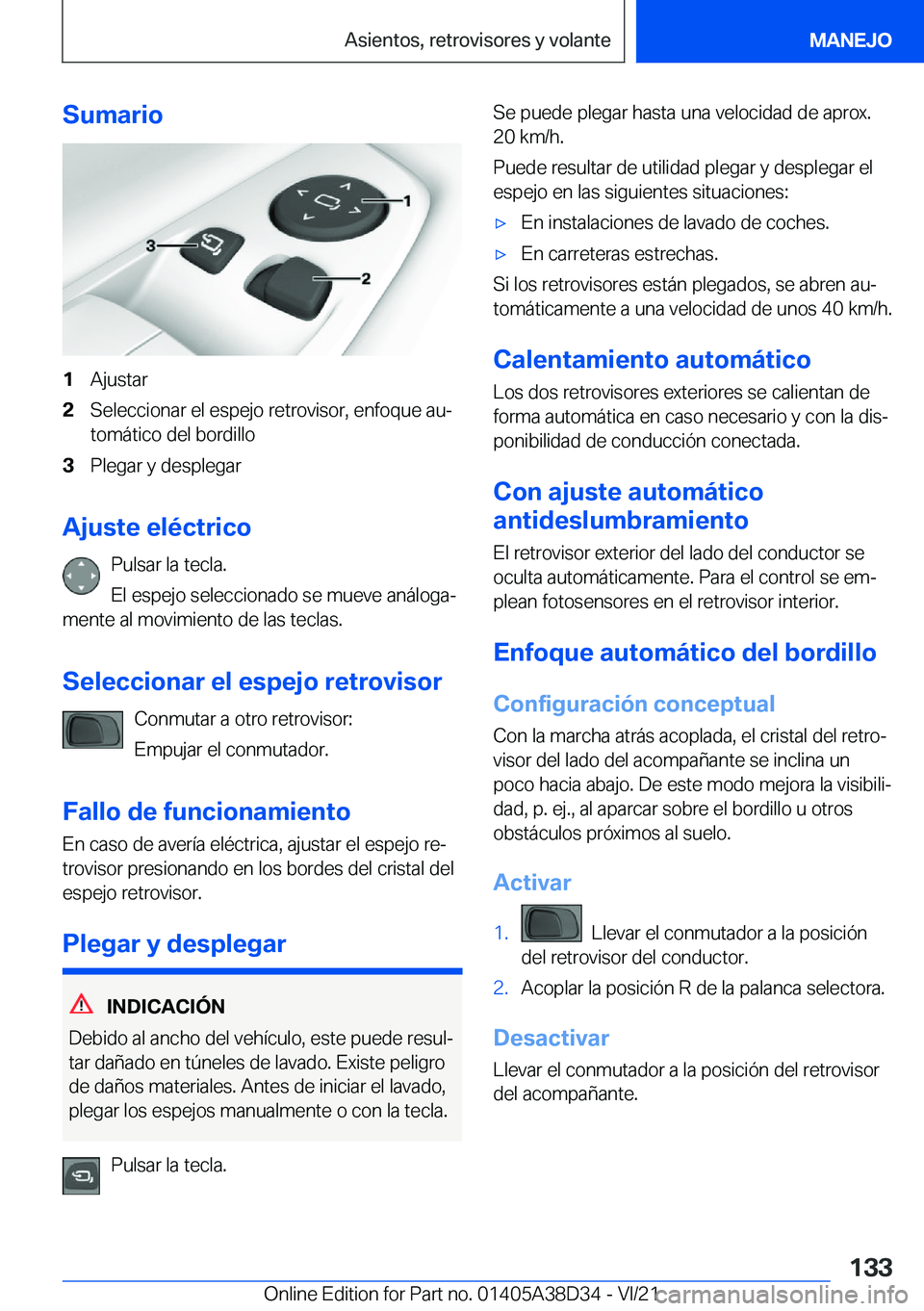 BMW 8 SERIES 2022  Manuales de Empleo (in Spanish) �S�u�m�a�r�i�o�1�A�j�u�s�t�a�r�2�S�e�l�e�c�c�i�o�n�a�r��e�l��e�s�p�e�j�o��r�e�t�r�o�v�i�s�o�r�,��e�n�f�o�q�u�e��a�uª
�t�o�m�