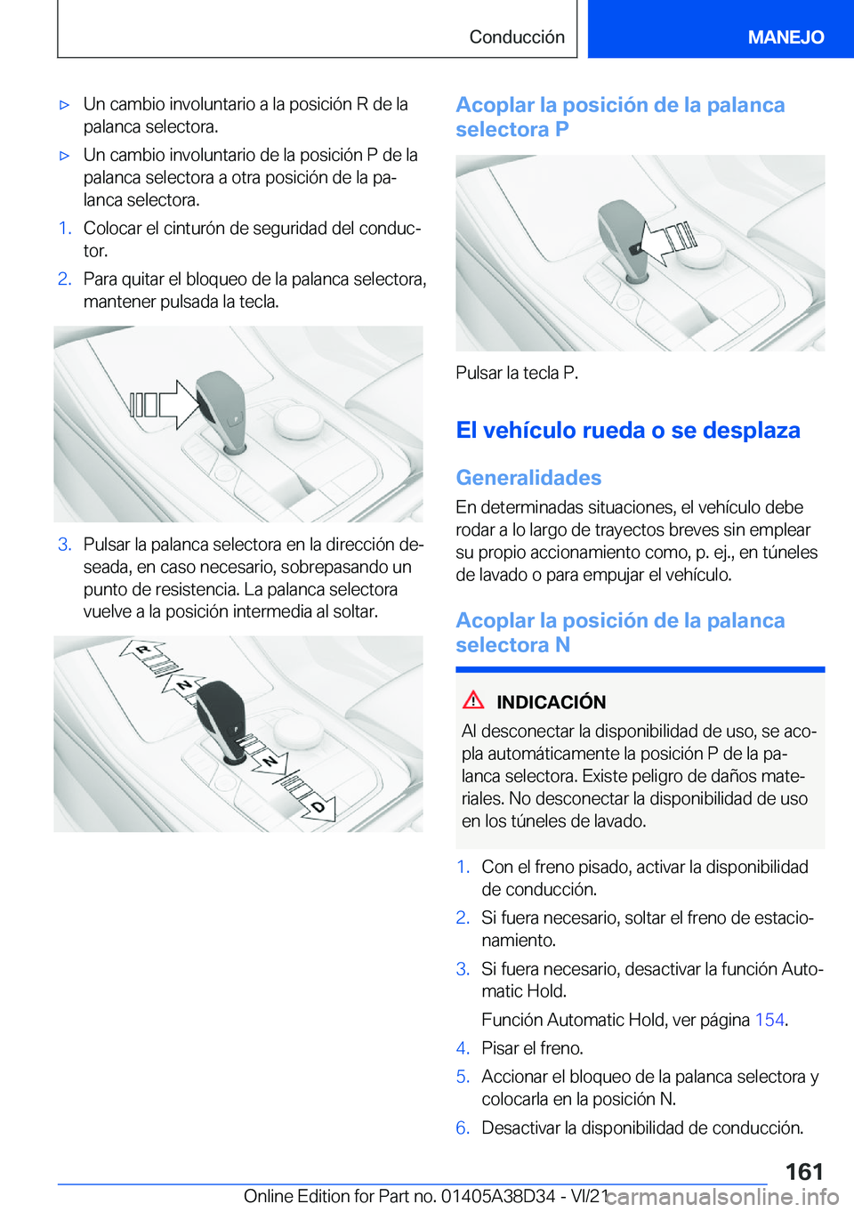 BMW 8 SERIES 2022  Manuales de Empleo (in Spanish) x�U�n��c�a�m�b�i�o��i�n�v�o�l�u�n�t�a�r�i�o��a��l�a��p�o�s�i�c�i�