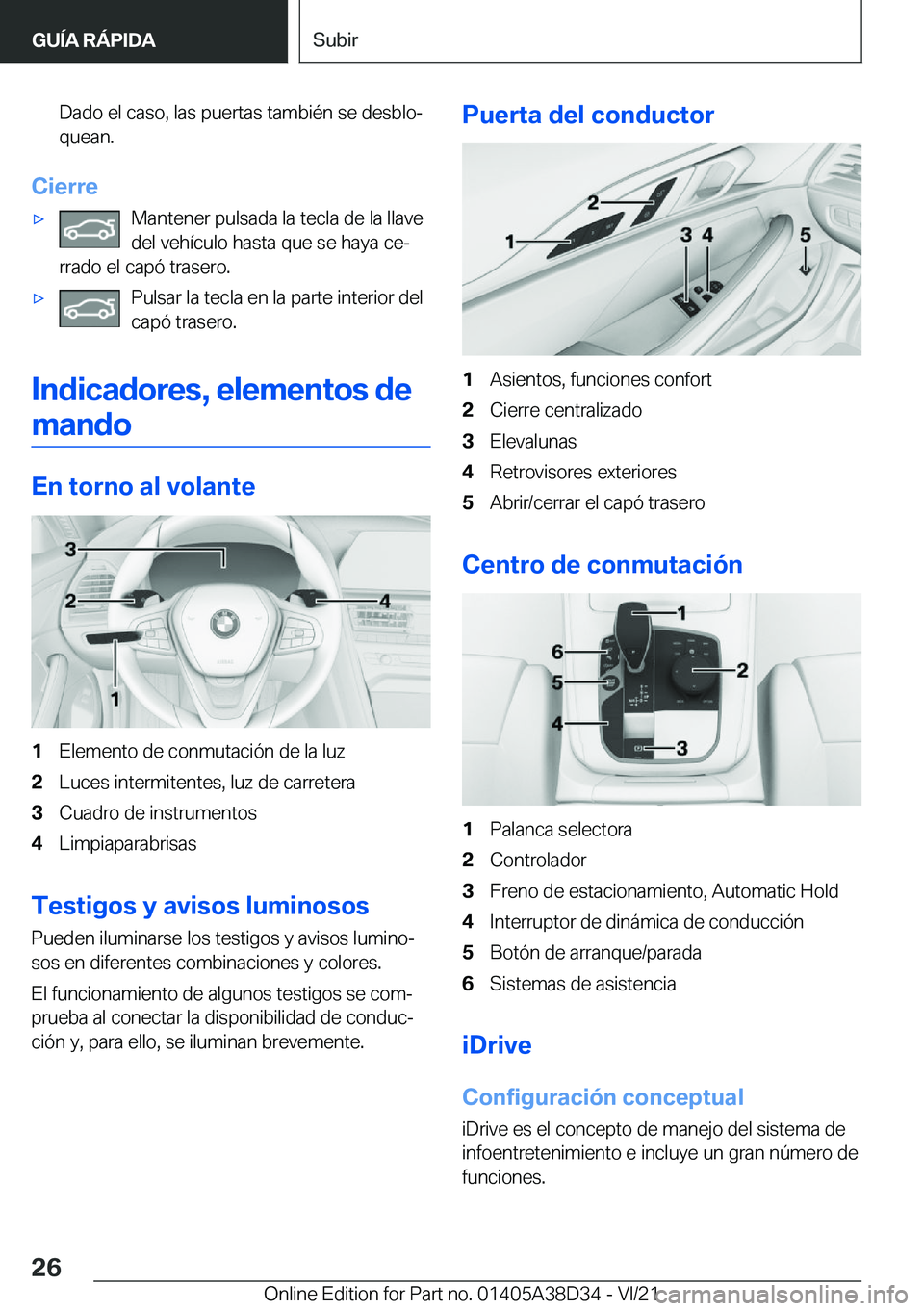 BMW 8 SERIES 2022  Manuales de Empleo (in Spanish) �D�a�d�o��e�l��c�a�s�o�,��l�a�s��p�u�e�r�t�a�s��t�a�m�b�i�