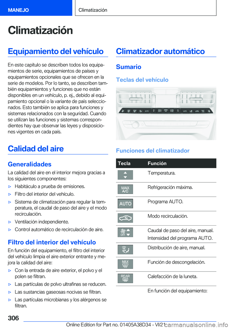 BMW 8 SERIES 2022  Manuales de Empleo (in Spanish) �C�l�i�m�a�t�i�z�a�c�i�