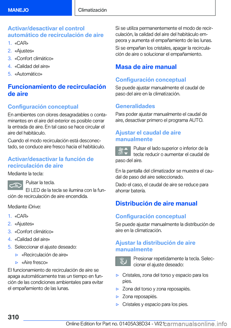 BMW 8 SERIES 2022  Manuales de Empleo (in Spanish) �A�c�t�i�v�a�r�/�d�e�s�a�c�t�i�v�a�r��e�l��c�o�n�t�r�o�l
�a�u�t�o�m�