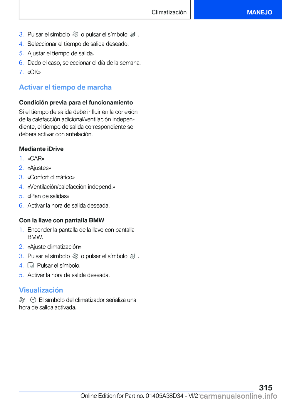 BMW 8 SERIES 2022  Manuales de Empleo (in Spanish) �3�.�P�u�l�s�a�r��e�l��s�