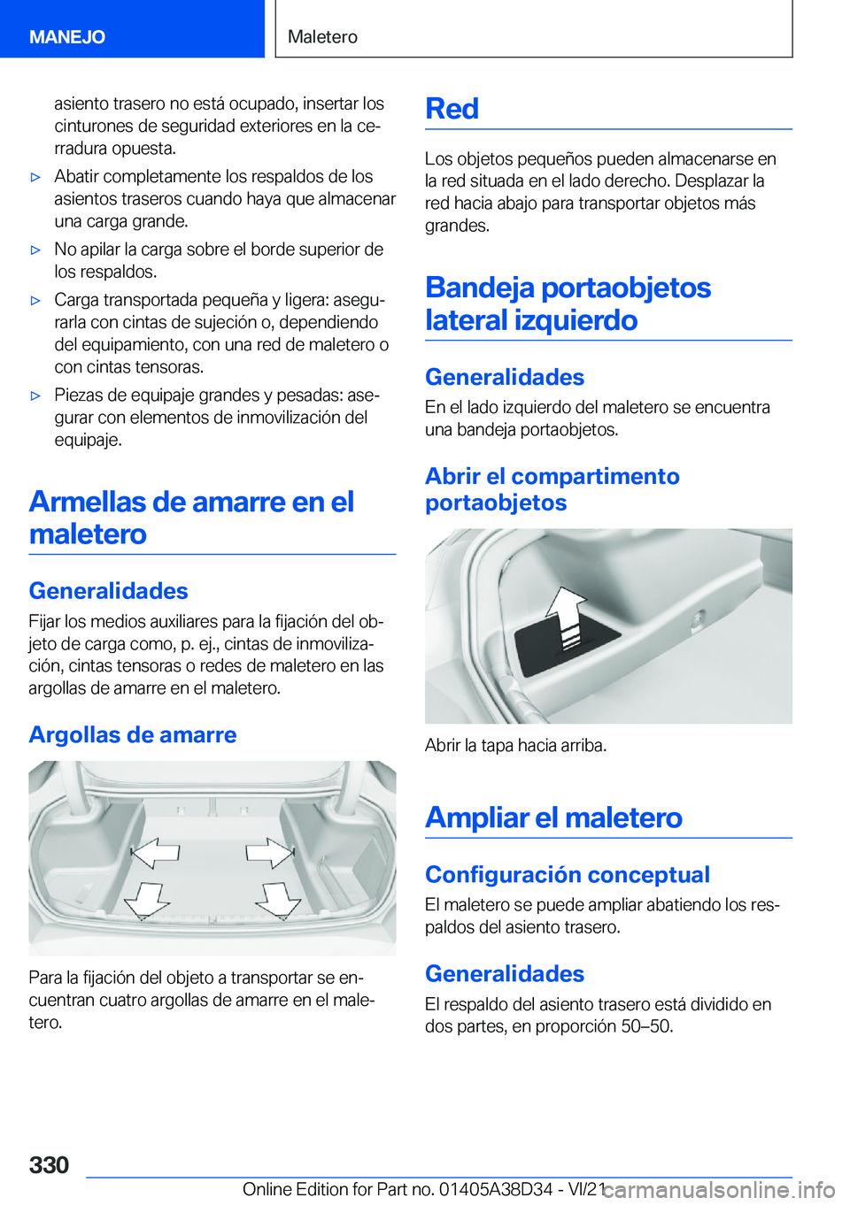 BMW 8 SERIES 2022  Manuales de Empleo (in Spanish) �a�s�i�e�n�t�o��t�r�a�s�e�r�o��n�o��e�s�t�