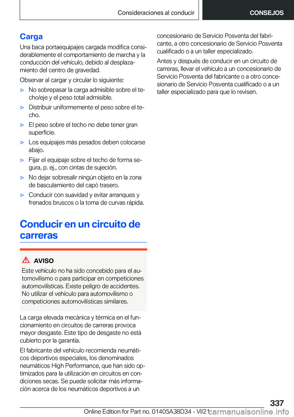 BMW 8 SERIES 2022  Manuales de Empleo (in Spanish) �C�a�r�g�a
�U�n�a��b�a�c�a��p�o�r�t�a�e�q�u�i�p�a�j�e�s��c�a�r�g�a�d�a��m�o�d�i�f�i�c�a��c�o�n�s�iª
�d�e�r�a�b�l�e�m�e�n�t�e��e�l��c�o�m�p�o�r�t�a�m�i�e�n�t�o��d�e��m�a�r�c�h�a��y��l�a
�c