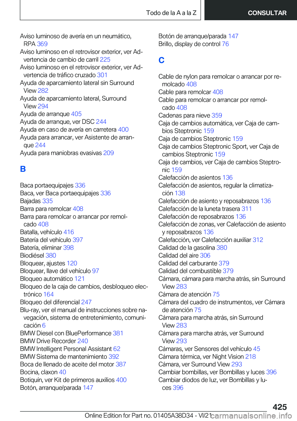 BMW 8 SERIES 2022  Manuales de Empleo (in Spanish) �A�v�i�s�o��l�u�m�i�n�o�s�o��d�e��a�v�e�r�