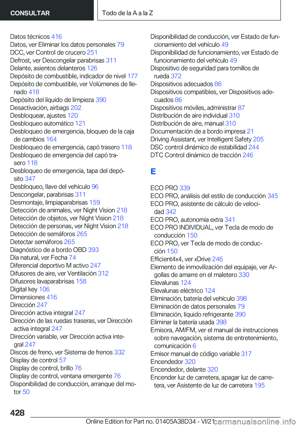 BMW 8 SERIES 2022  Manuales de Empleo (in Spanish) �D�a�t�o�s��t�