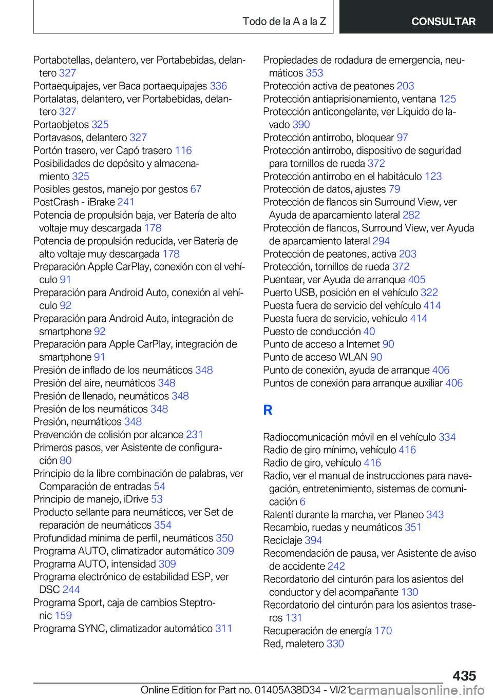 BMW 8 SERIES 2022  Manuales de Empleo (in Spanish) �P�o�r�t�a�b�o�t�e�l�l�a�s�,��d�e�l�a�n�t�e�r�o�,��v�e�r��P�o�r�t�a�b�e�b�i�d�a�s�,��d�e�l�a�nª�t�e�r�o� �3�2�7�
�P�o�r�t�a�e�q�u�i�p�a�j�e�s�,��v�e�r��B�a�c�a��p�o�r�t�a�e�q�u�i�p�a�j�e�s�