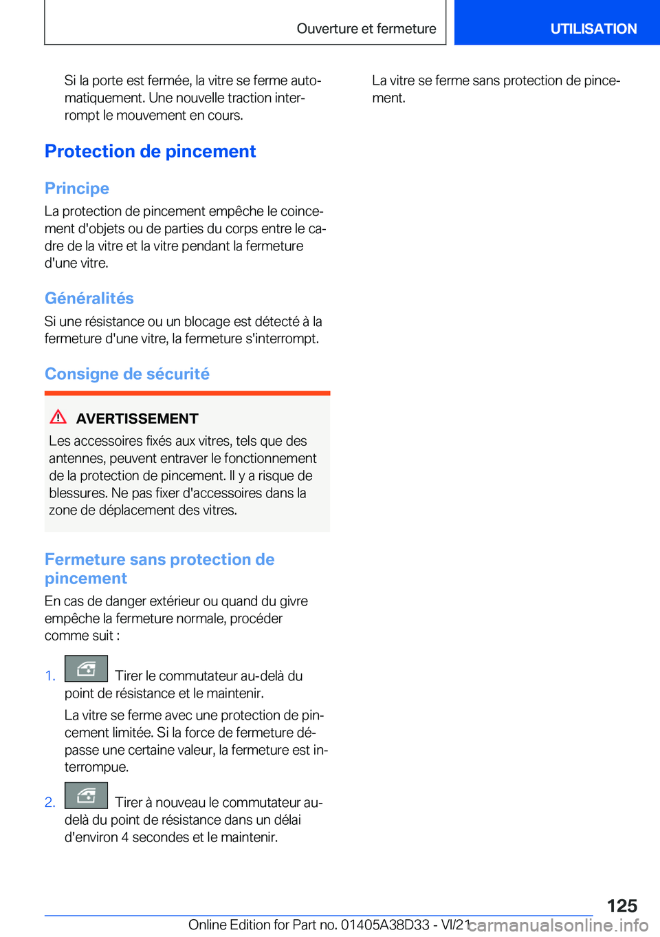 BMW 8 SERIES 2022  Notices Demploi (in French) �S�i��l�a��p�o�r�t�e��e�s�t��f�e�r�m�é�e�,��l�a��v�i�t�r�e��s�e��f�e�r�m�e��a�u�t�oj�m�a�t�i�q�u�e�m�e�n�t�.��U�n�e��n�o�u�v�e�l�l�e��t�r�a�c�t�i�o�n��i�n�t�e�rj
�r�o�m�p�t��l�e��m�o