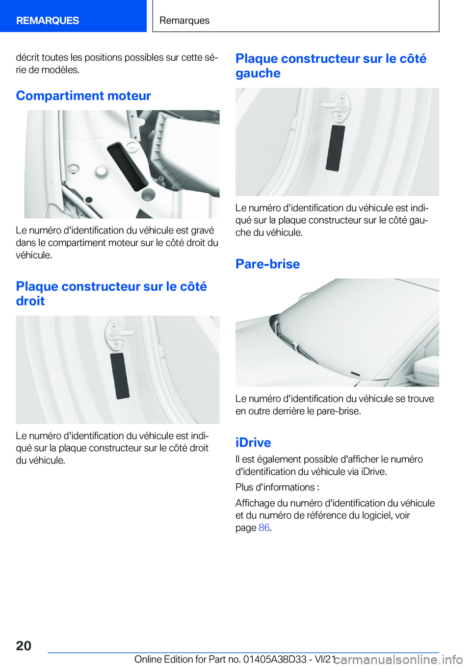 BMW 8 SERIES 2022  Notices Demploi (in French) �d�é�c�r�i�t��t�o�u�t�e�s��l�e�s��p�o�s�i�t�i�o�n�s��p�o�s�s�i�b�l�e�s��s�u�r��c�e�t�t�e��s�éj�r�i�e��d�e��m�o�d�è�l�e�s�.
�C�o�m�p�a�r�t�i�m�e�n�t��m�o�t�e�u�r
�L�e��n�u�m�é�r�o��d�&