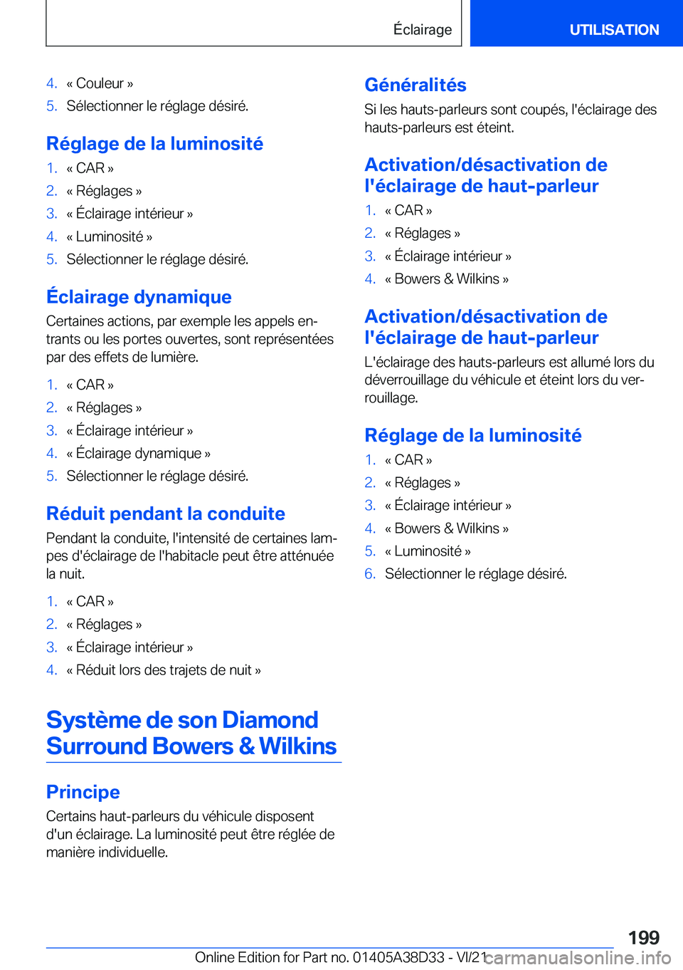 BMW 8 SERIES 2022  Notices Demploi (in French) �4�.�k��C�o�u�l�e�u�r��{�5�.�S�é�l�e�c�t�i�o�n�n�e�r��l�e��r�é�g�l�a�g�e��d�é�s�i�r�é�.
�R�é�g�l�a�g�e��d�e��l�a��l�u�m�i�n�o�s�i�t�é
�1�.�k��C�A�R��{�2�.�k��R�é�g�l�a�g�e�s��{�3�.�