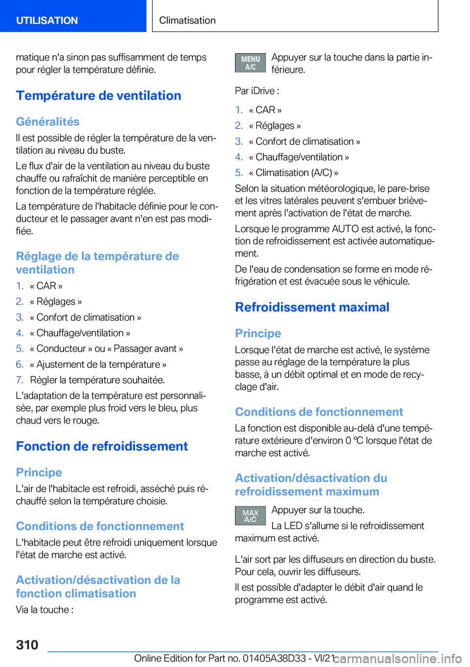 BMW 8 SERIES 2022  Notices Demploi (in French) �m�a�t�i�q�u�e��n�'�a��s�i�n�o�n��p�a�s��s�u�f�f�i�s�a�m�m�e�n�t��d�e��t�e�m�p�s�p�o�u�r��r�é�g�l�e�r��l�a��t�e�m�p�é�r�a�t�u�r�e��d�é�f�i�n�i�e�.
�T�e�m�p�é�r�a�t�u�r�e��d�e��v�e�