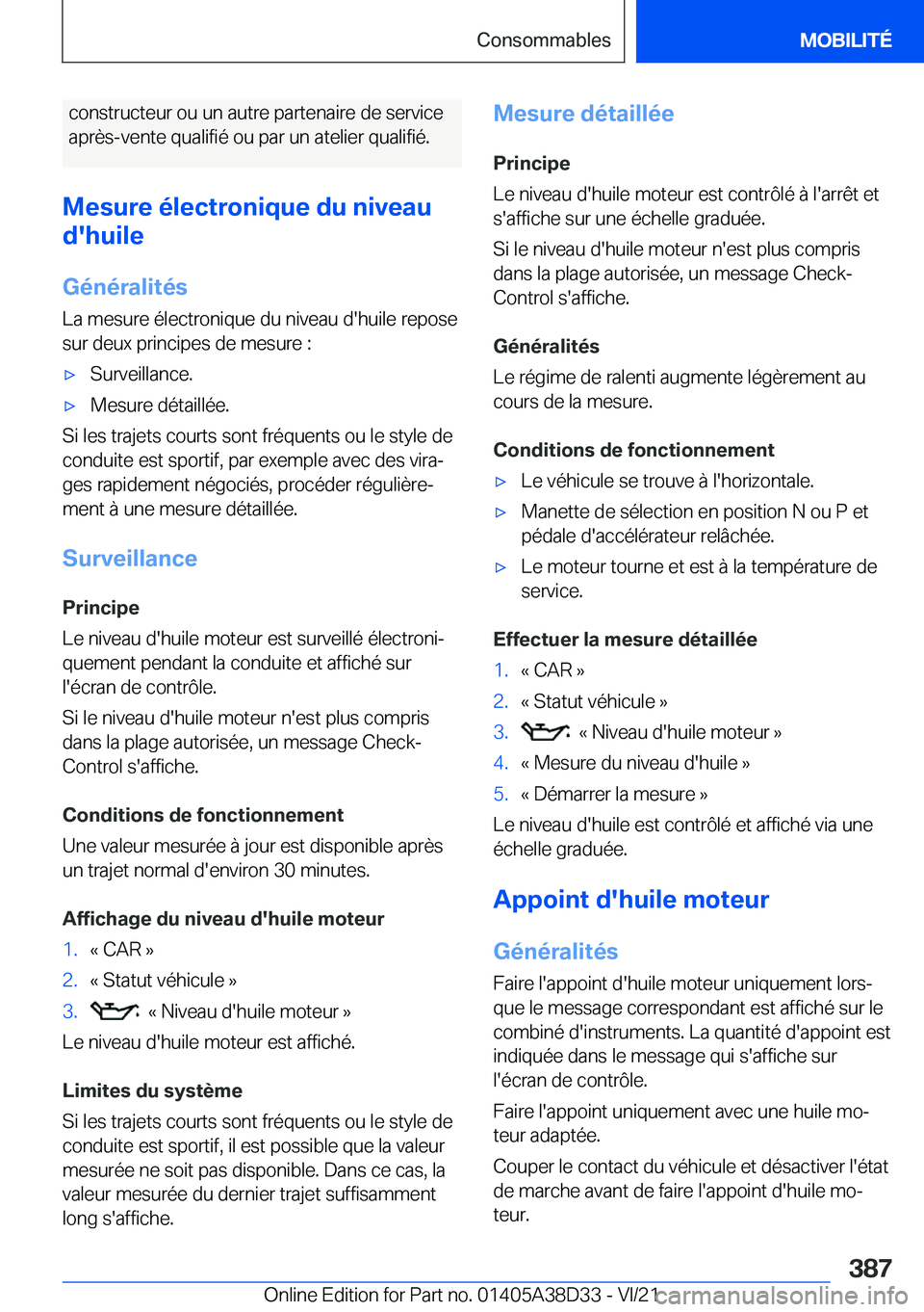 BMW 8 SERIES 2022  Notices Demploi (in French) �c�o�n�s�t�r�u�c�t�e�u�r��o�u��u�n��a�u�t�r�e��p�a�r�t�e�n�a�i�r�e��d�e��s�e�r�v�i�c�e�a�p�r�è�s�-�v�e�n�t�e��q�u�a�l�i�f�i�é��o�u��p�a�r��u�n��a�t�e�l�i�e�r��q�u�a�l�i�f�i�é�.
�M�e�s�u