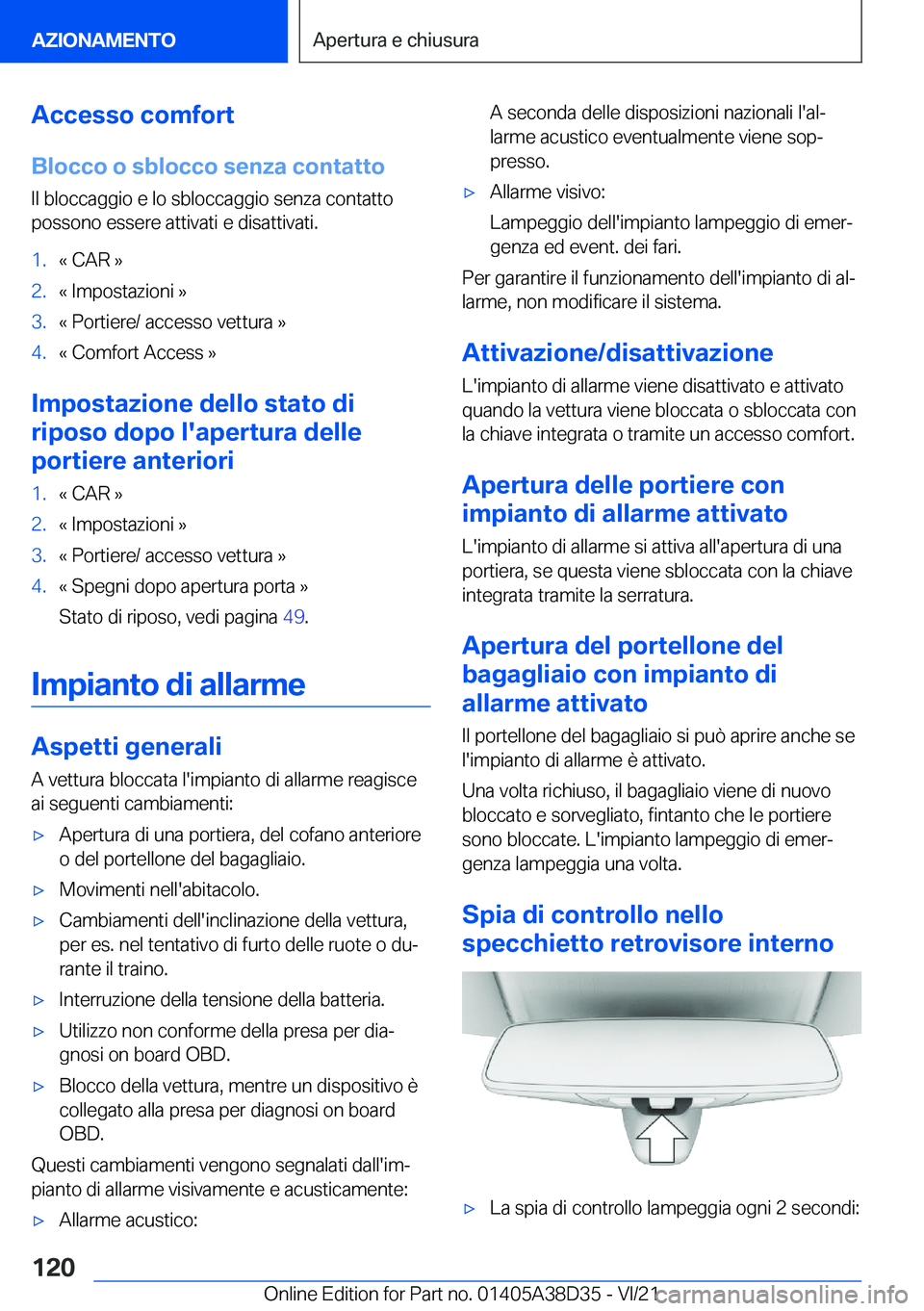 BMW 8 SERIES 2022  Libretti Di Uso E manutenzione (in Italian) �A�c�c�e�s�s�o��c�o�m�f�o�r�t
�B�l�o�c�c�o��o��s�b�l�o�c�c�o��s�e�n�z�a��c�o�n�t�a�t�t�o
�I�l��b�l�o�c�c�a�g�g�i�o��e��l�o��s�b�l�o�c�c�a�g�g�i�o��s�e�n�z�a��c�o�n�t�a�t�t�o
�p�o�s�s�o�n�o�