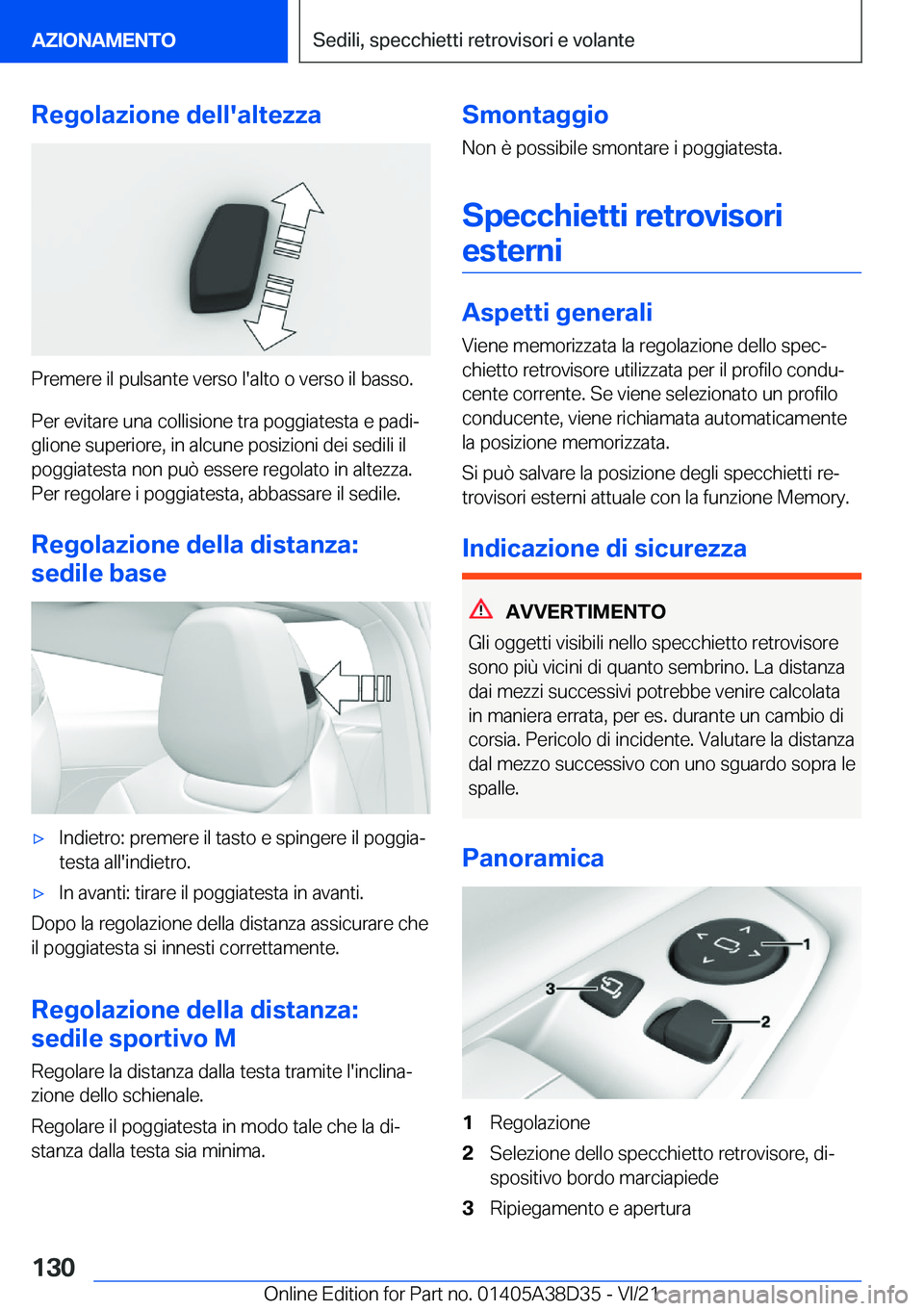 BMW 8 SERIES 2022  Libretti Di Uso E manutenzione (in Italian) �R�e�g�o�l�a�z�i�o�n�e��d�e�l�l�'�a�l�t�e�z�z�a
�P�r�e�m�e�r�e��i�l��p�u�l�s�a�n�t�e��v�e�r�s�o��l�'�a�l�t�o��o��v�e�r�s�o��i�l��b�a�s�s�o�.�P�e�r��e�v�i�t�a�r�e��u�n�a��c�o�l�l�i�