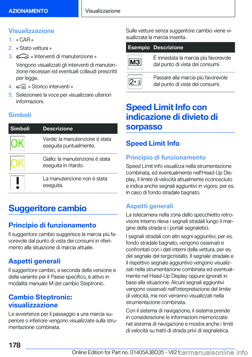 BMW 8 SERIES 2022  Libretti Di Uso E manutenzione (in Italian) �V�i�s�u�a�l�i�z�z�a�z�i�o�n�e�1�.�«��C�A�R��{�2�.�«��S�t�a�t�o��v�e�t�t�u�r�a��{�3�.���«��I�n�t�e�r�v�e�n�t�i��d�i��m�a�n�u�t�e�n�z�i�o�n�e��{
�V�e�n�g�o�n�o��v�i�s�u�a�l�i�z�z�a�t�i�