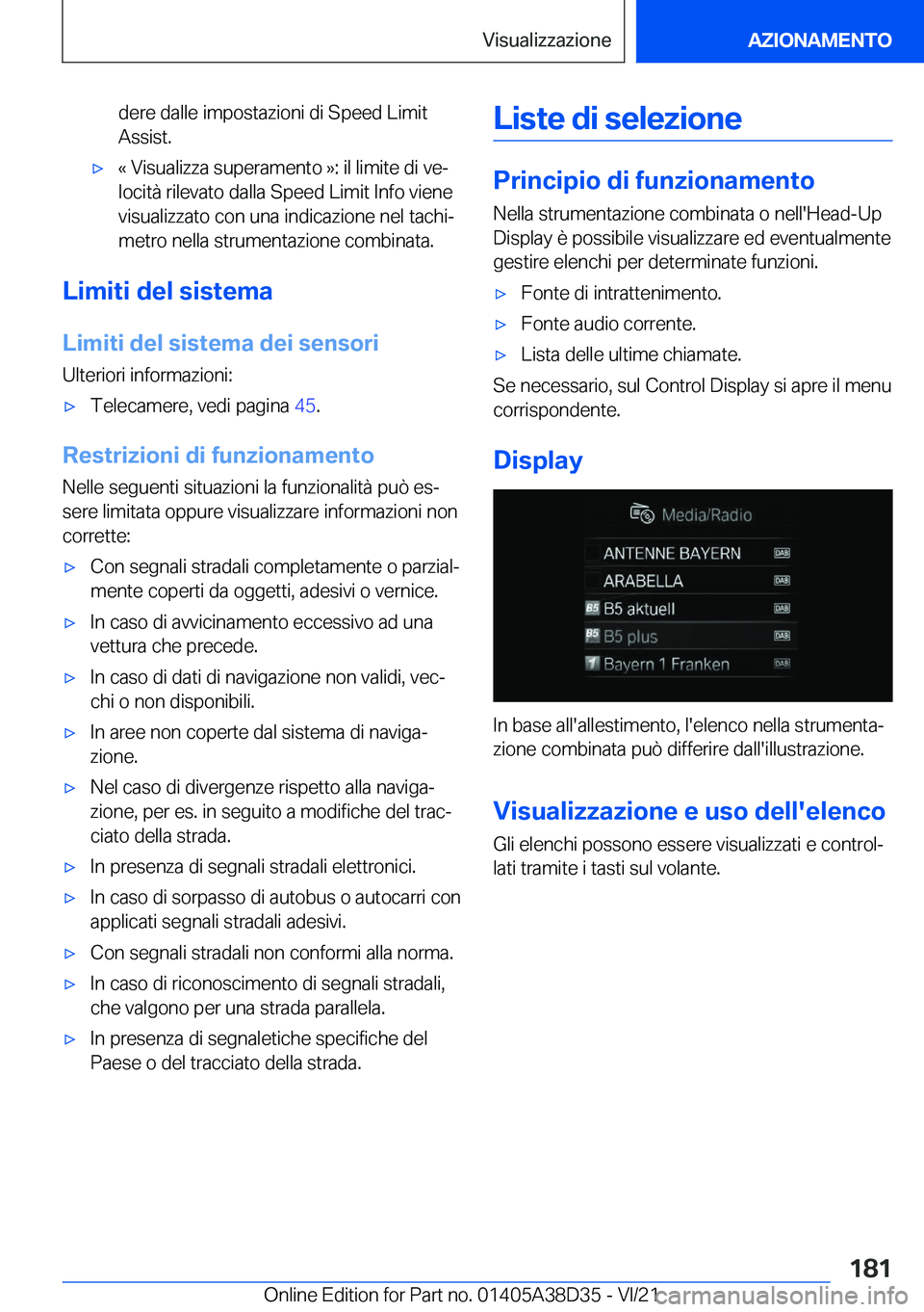BMW 8 SERIES 2022  Libretti Di Uso E manutenzione (in Italian) �d�e�r�e��d�a�l�l�e��i�m�p�o�s�t�a�z�i�o�n�i��d�i��S�p�e�e�d��L�i�m�i�t
�A�s�s�i�s�t�.'x�«��V�i�s�u�a�l�i�z�z�a��s�u�p�e�r�a�m�e�n�t�o��{�:��i�l��l�i�m�i�t�e��d�i��v�eª
�l�o�c�i�t�