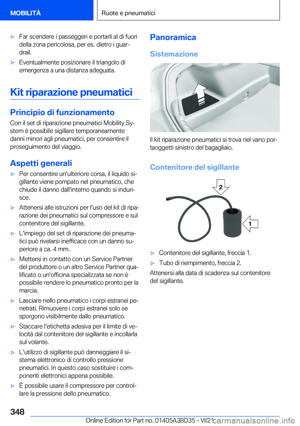 BMW 8 SERIES 2022  Libretti Di Uso E manutenzione (in Italian) 'x�F�a�r��s�c�e�n�d�e�r�e��i��p�a�s�s�e�g�g�e�r�i��e��p�o�r�t�a�r�l�i��a�l��d�i��f�u�o�r�i�d�e�l�l�a��z�o�n�a��p�e�r�i�c�o�l�o�s�a�,��p�e�r��e�s�.��d�i�e�t�r�o��i��g�u�a�rª
�d�r�a
