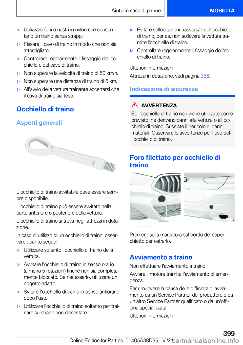 BMW 8 SERIES 2022  Libretti Di Uso E manutenzione (in Italian) 'x�U�t�i�l�i�z�z�a�r�e��f�u�n�i��o��n�a�s�t�r�i��i�n��n�y�l�o�n��c�h�e��c�o�n�s�e�nª
�t�a�n�o��u�n��t�r�a�i�n�o��s�e�n�z�a��s�t�r�a�p�p�i�.'x�F�i�s�s�a�r�e��i�l��c�a�v�o��d�i�