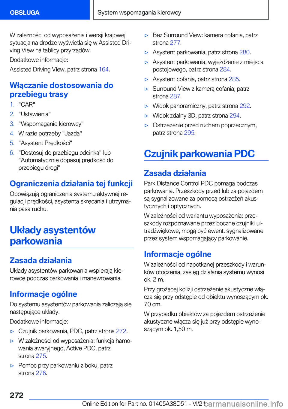 BMW 8 SERIES 2022  Instrukcja obsługi (in Polish) �W��z�a�l�e9�n�o�c�i��o�d��w�y�p�o�s�a9�e�n�i�a��i��w�e�r�s�j�i��k�r�a�j�o�w�e�j
�s�y�t�u�a�c�j�a��n�a��d�r�o�d�z�e��w�y�w�i�e�t�l�a��s�i�